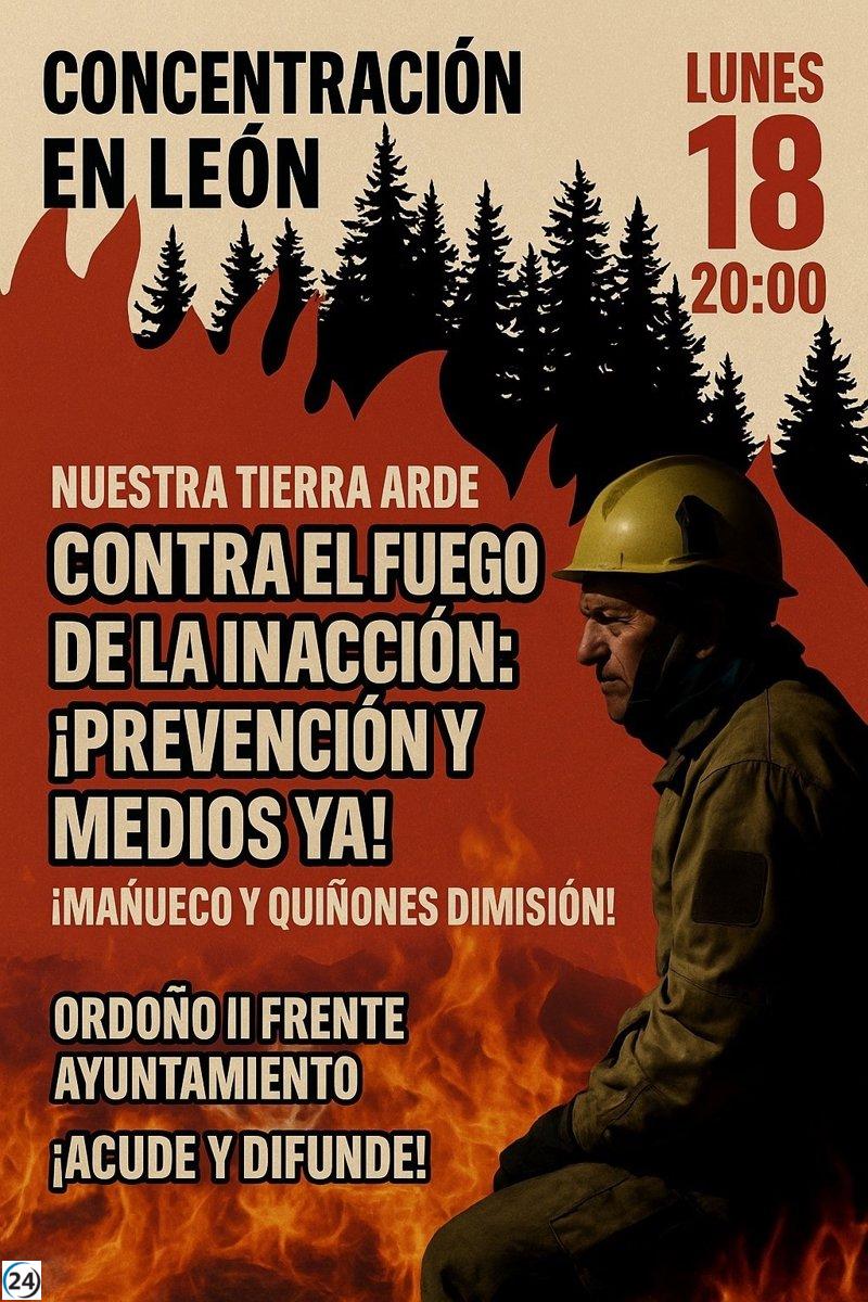 Se convoca una manifestación en León el lunes para pedir la declaración de alerta máxima por incendios forestales.